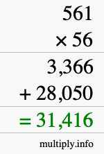 How to calculate 561 times 56 using long multiplication