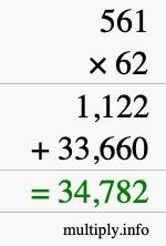How to calculate 561 times 62 using long multiplication