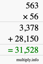How to calculate 563 times 56 using long multiplication