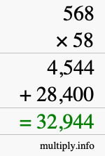 How to calculate 568 times 58 using long multiplication
