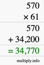 How to calculate 570 times 61 using long multiplication