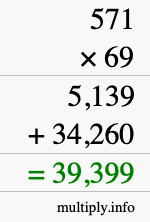 How to calculate 571 times 69 using long multiplication
