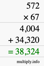 How to calculate 572 times 67 using long multiplication