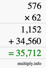 How to calculate 576 times 62 using long multiplication