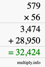 How to calculate 579 times 56 using long multiplication