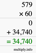 How to calculate 579 times 60 using long multiplication How to calculate 579 times 60 using long multiplication