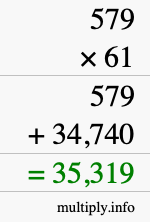 How to calculate 579 times 61 using long multiplication How to calculate 579 times 61 using long multiplication
