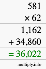 How to calculate 581 times 62 using long multiplication