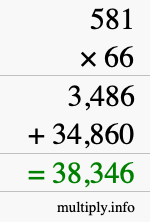 How to calculate 581 times 66 using long multiplication How to calculate 581 times 66 using long multiplication