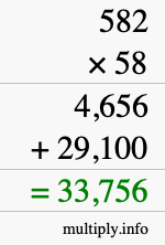 How to calculate 582 times 58 using long multiplication