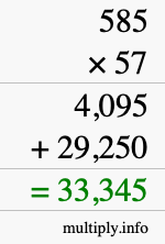 How to calculate 585 times 57 using long multiplication