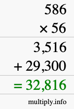 How to calculate 586 times 56 using long multiplication
