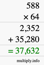 How to calculate 588 times 64 using long multiplication