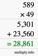 How to calculate 589 times 49 using long multiplication How to calculate 589 times 49 using long multiplication