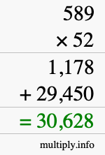 How to calculate 589 times 52 using long multiplication How to calculate 589 times 52 using long multiplication