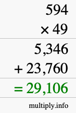 How to calculate 594 times 49 using long multiplication How to calculate 594 times 49 using long multiplication