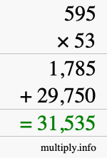 How to calculate 595 times 53 using long multiplication