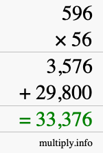 How to calculate 596 times 56 using long multiplication