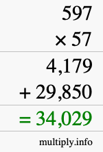 How to calculate 597 times 57 using long multiplication