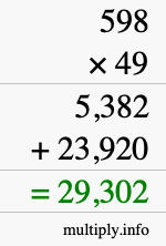 How to calculate 598 times 49 using long multiplication