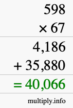 How to calculate 598 times 67 using long multiplication