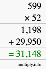 How to calculate 599 times 52 using long multiplication