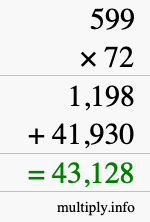 How to calculate 599 times 72 using long multiplication