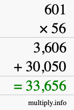 How to calculate 601 times 56 using long multiplication