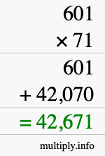 How to calculate 601 times 71 using long multiplication