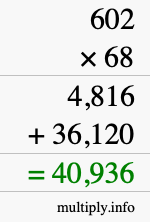 How to calculate 602 times 68 using long multiplication