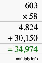 How to calculate 603 times 58 using long multiplication