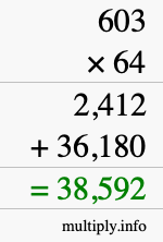 How to calculate 603 times 64 using long multiplication