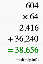How to calculate 604 times 64 using long multiplication