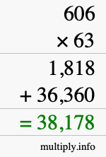 How to calculate 606 times 63 using long multiplication