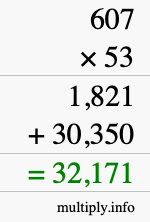 How to calculate 607 times 53 using long multiplication