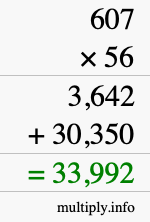 How to calculate 607 times 56 using long multiplication