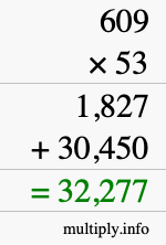 How to calculate 609 times 53 using long multiplication