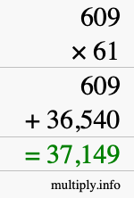How to calculate 609 times 61 using long multiplication How to calculate 609 times 61 using long multiplication