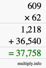 How to calculate 609 times 62 using long multiplication