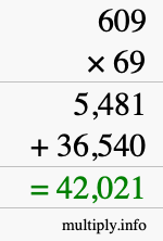 How to calculate 609 times 69 using long multiplication