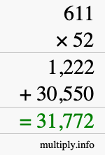 How to calculate 611 times 52 using long multiplication