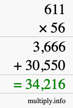 How to calculate 611 times 56 using long multiplication