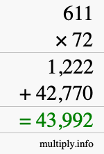 How to calculate 611 times 72 using long multiplication