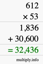How to calculate 612 times 53 using long multiplication