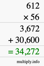 How to calculate 612 times 56 using long multiplication