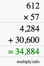 How to calculate 612 times 57 using long multiplication How to calculate 612 times 57 using long multiplication