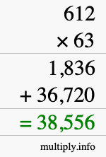 How to calculate 612 times 63 using long multiplication