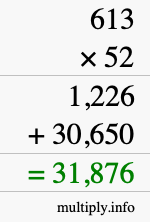 How to calculate 613 times 52 using long multiplication