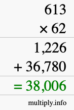 How to calculate 613 times 62 using long multiplication