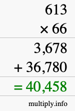 How to calculate 613 times 66 using long multiplication